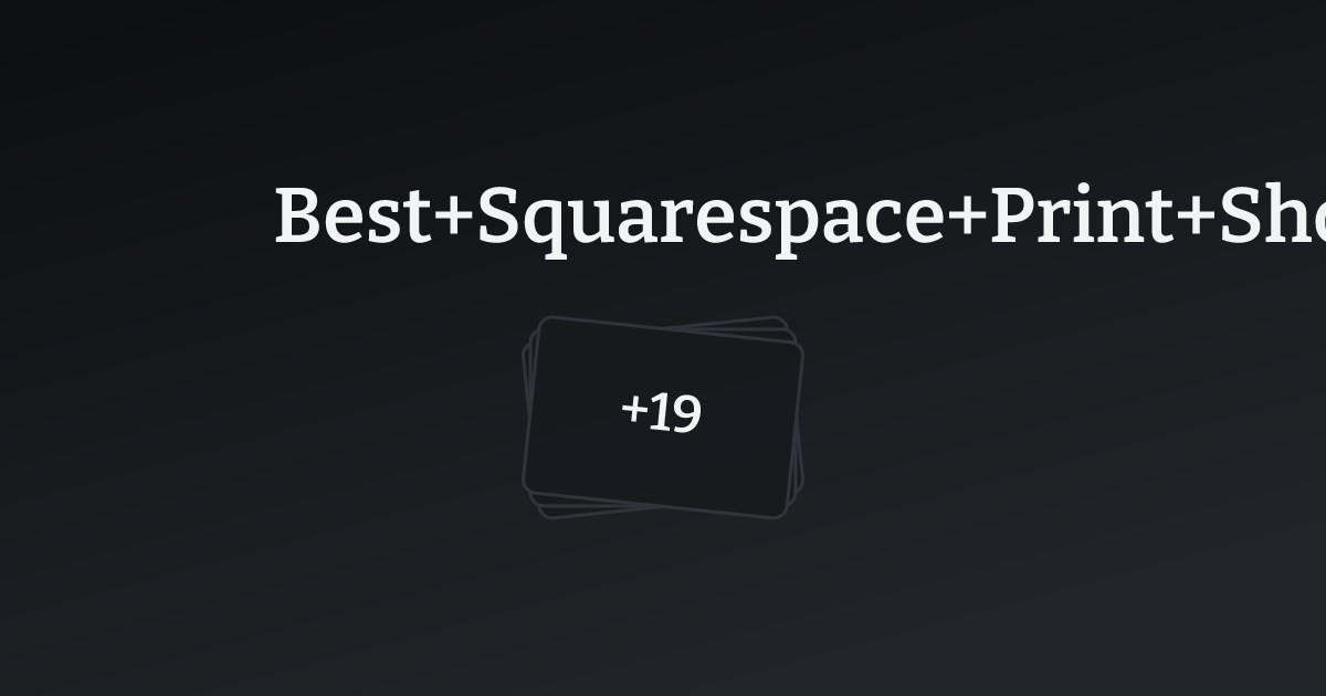Best Squarespace Print Shop Templates with count