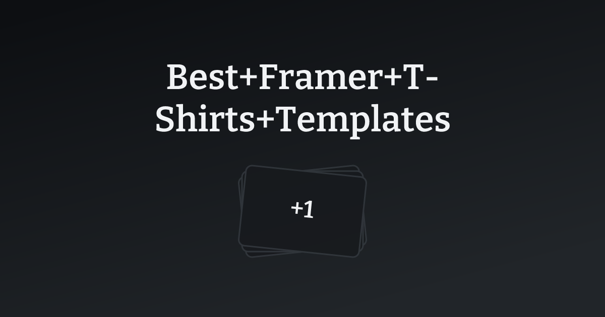 Best Framer T-Shirts Templates with count