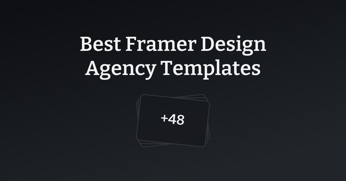 Best Framer Design Agency Templates with count