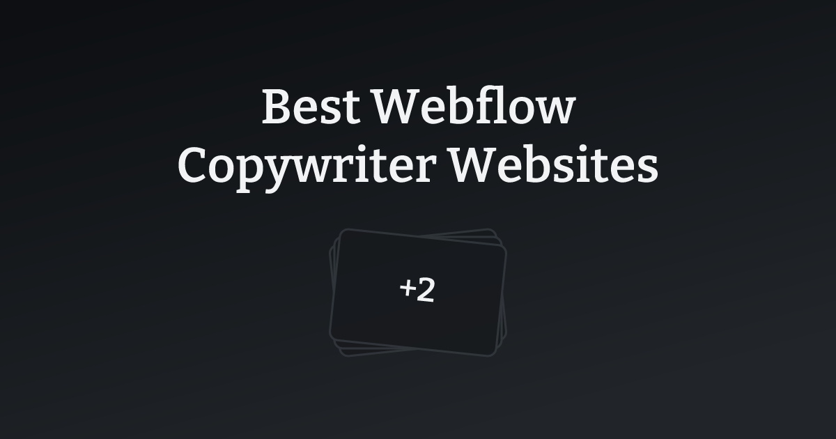 Best Webflow Copywriter Websites with count