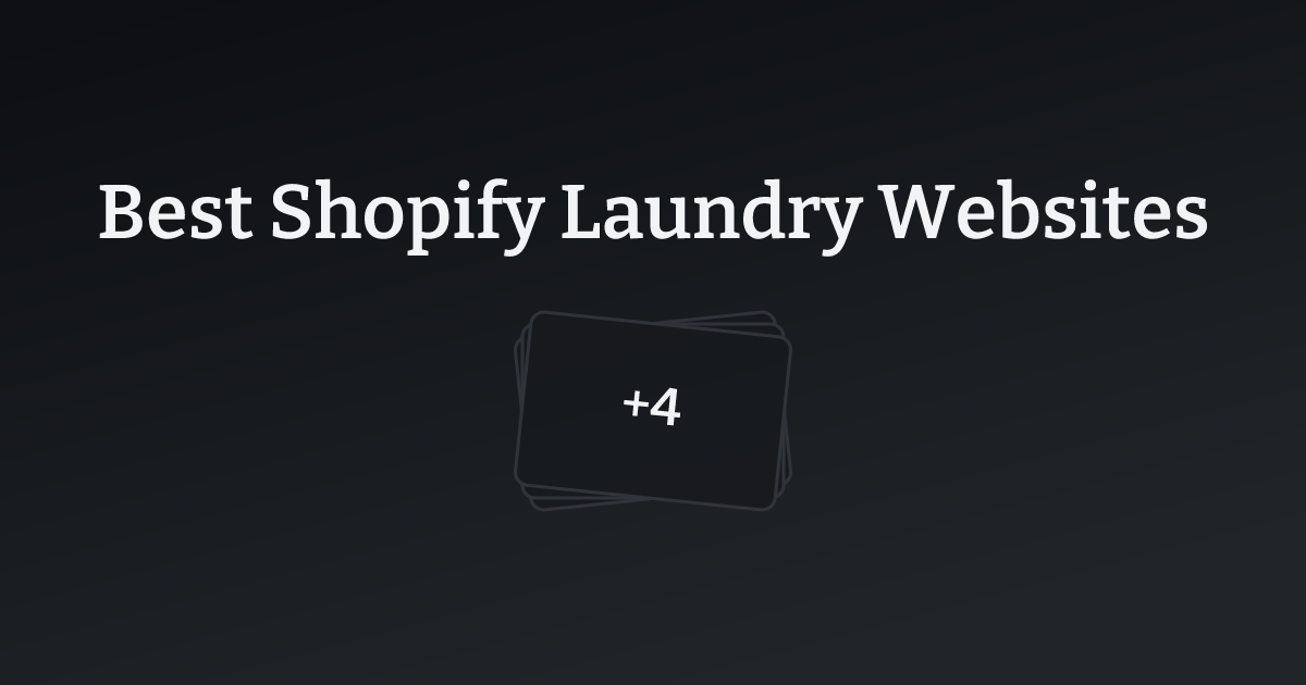 Best Shopify Laundry Websites with count