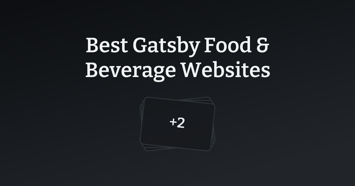 Best Gatsby Food & Beverage Websites with count