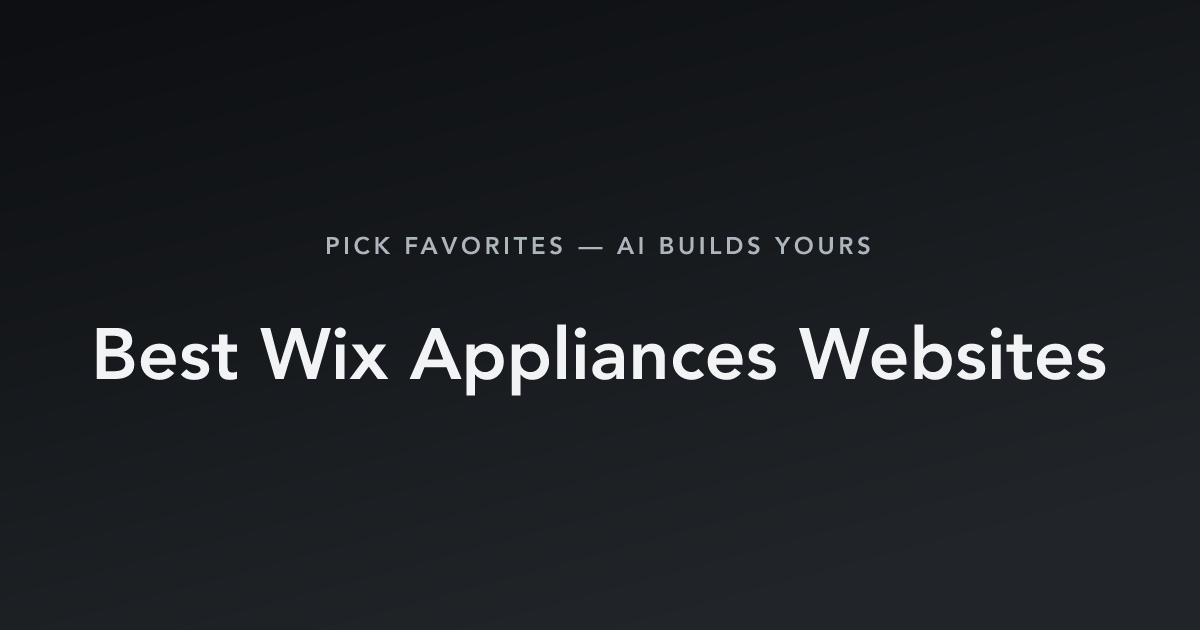 Best Wix Appliances Websites with count