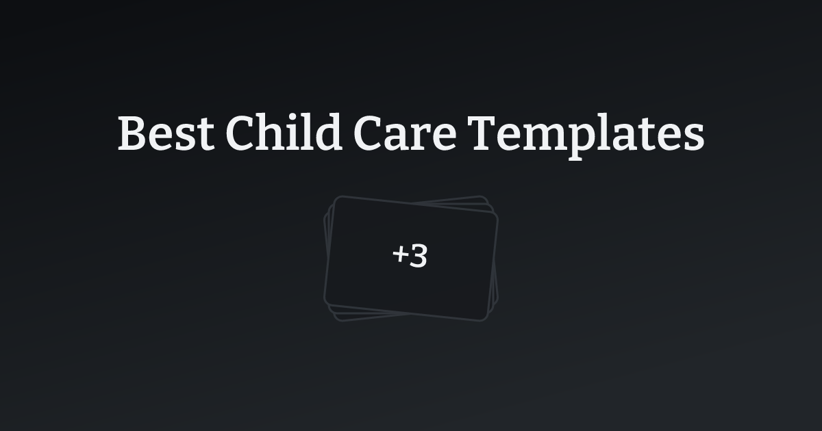 Best Child Care Templates with count