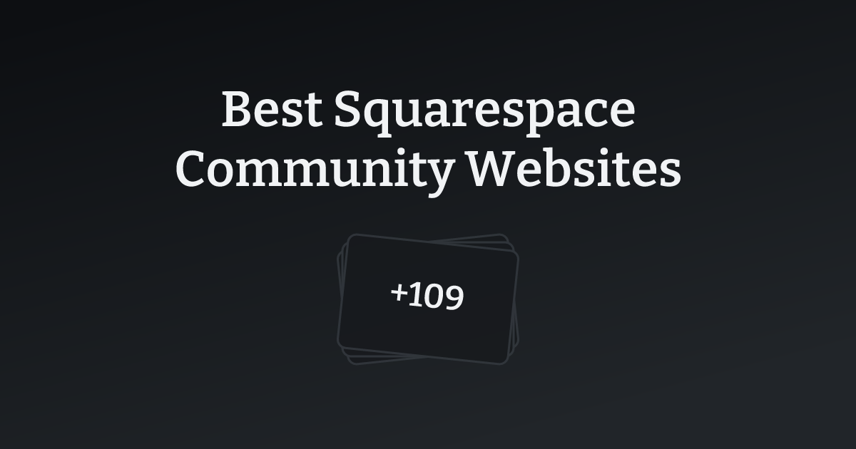 Best Squarespace Community Websites with count