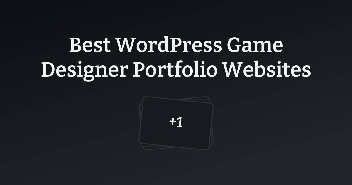 Best WordPress Game Designer Portfolio Websites with count