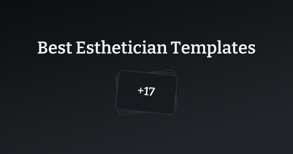 Best Esthetician Templates with count