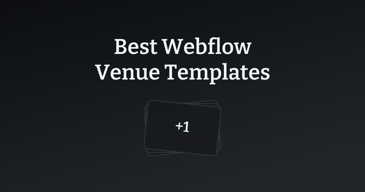 Best Webflow Venue Templates with count