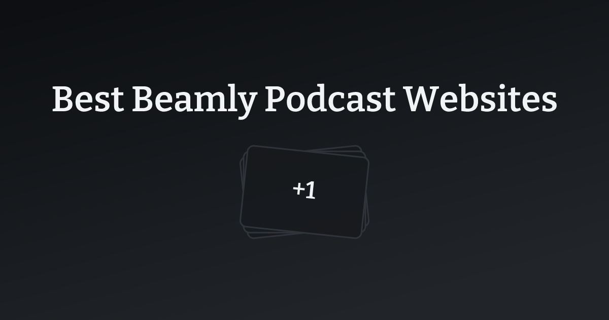 Best Beamly Podcast Websites with count