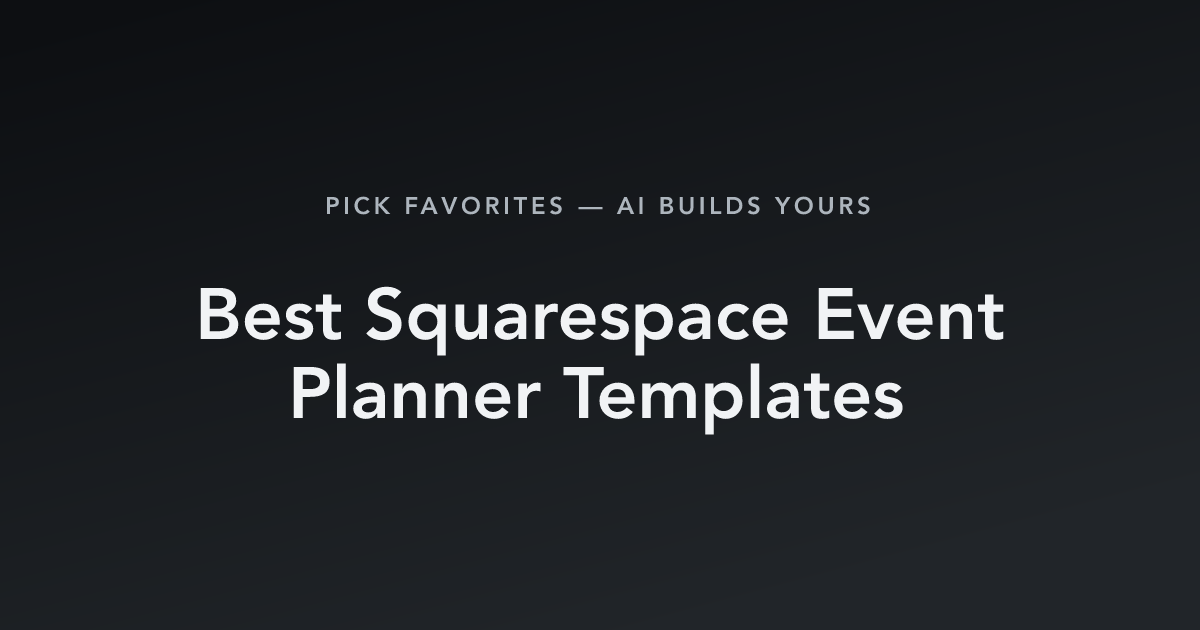 Best Squarespace Event Planner Templates with count