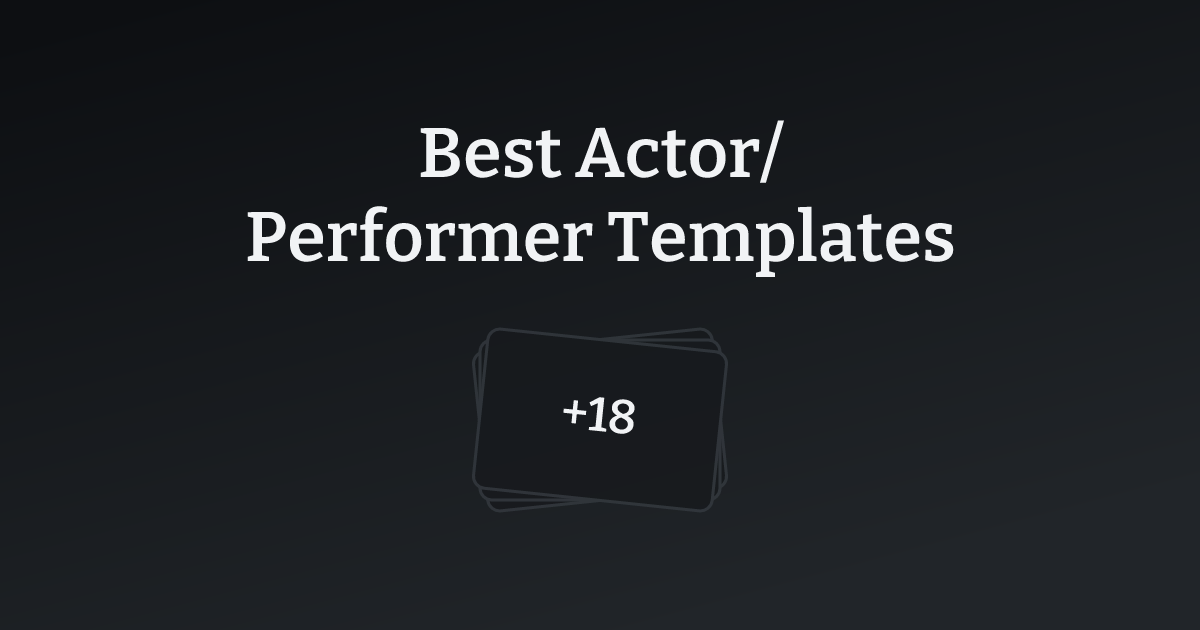 Best Actor/Performer Templates with count