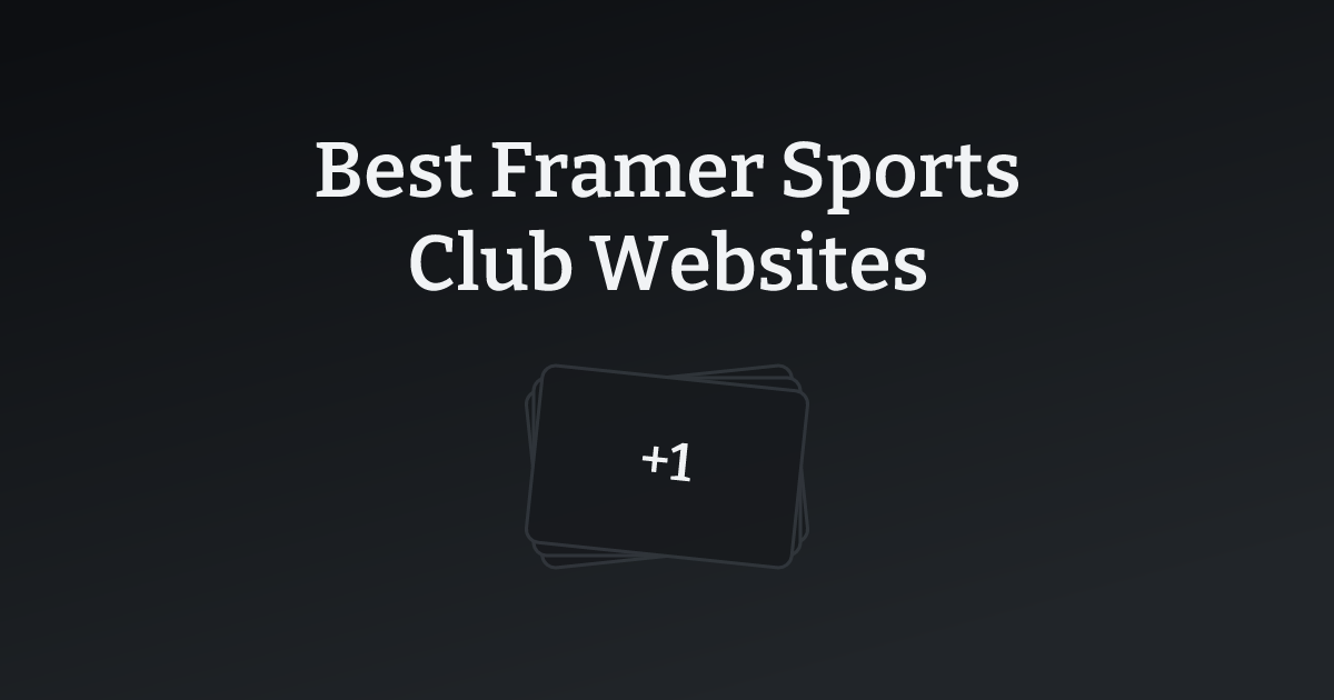 Best Framer Sports Club Websites with count