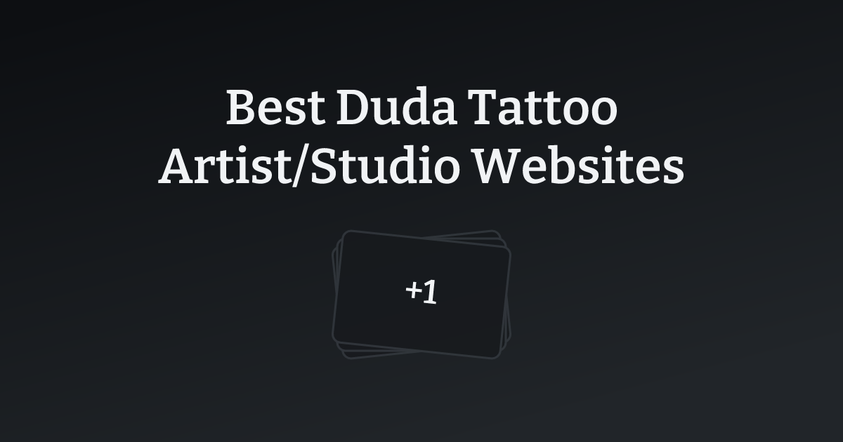 Best Duda Tattoo Artist/Studio Websites with count