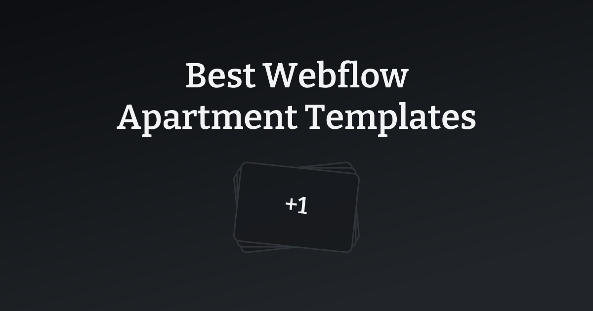 Best Webflow Apartment Templates with count