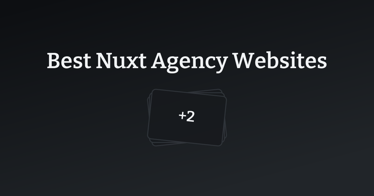 Best Nuxt Agency Websites with count