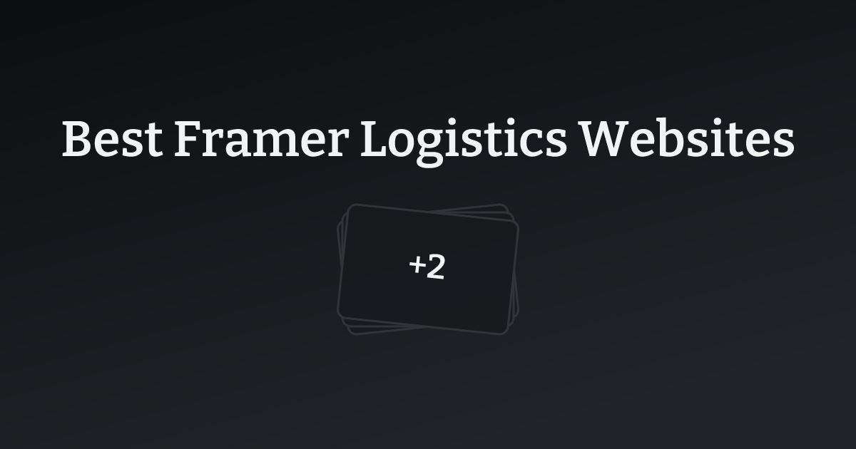Best Framer Logistics Websites with count