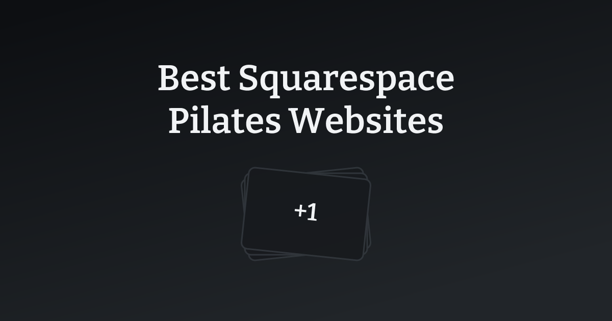 Best Squarespace Pilates Websites with count