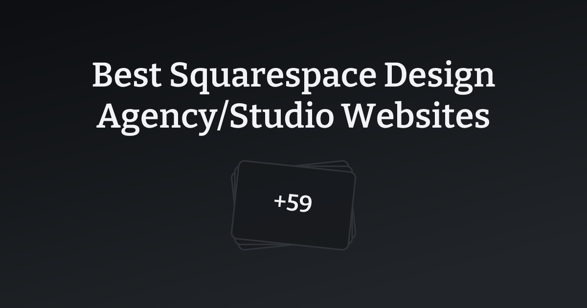 Best Squarespace Design Agency/Studio Websites with count