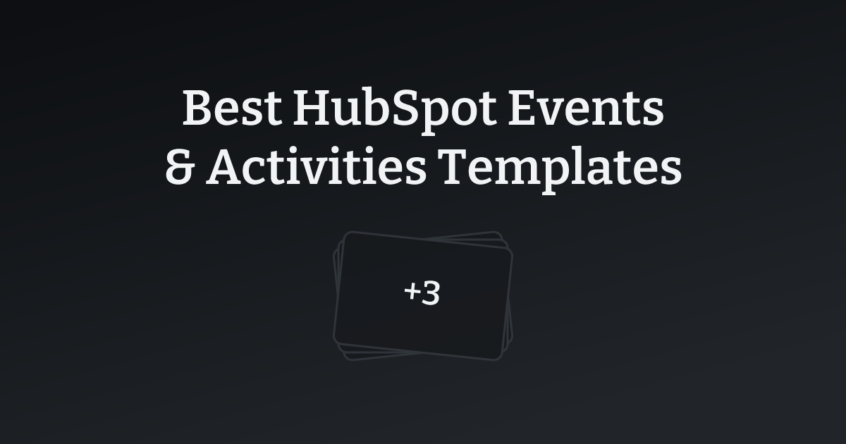 Best HubSpot Events & Activities Templates with count