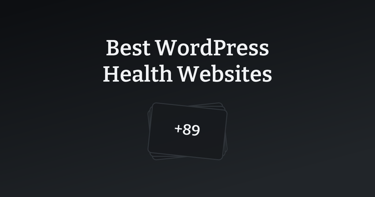 Best WordPress Health Websites with count