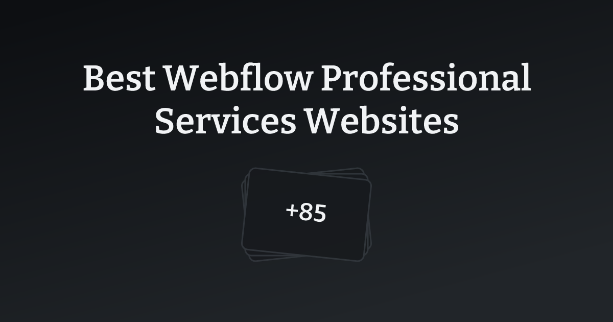 Best Webflow Professional Services Websites with count