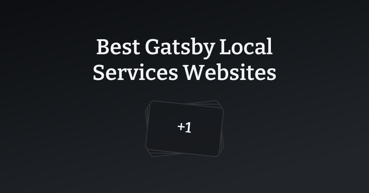 Best Gatsby Local Services Websites with count