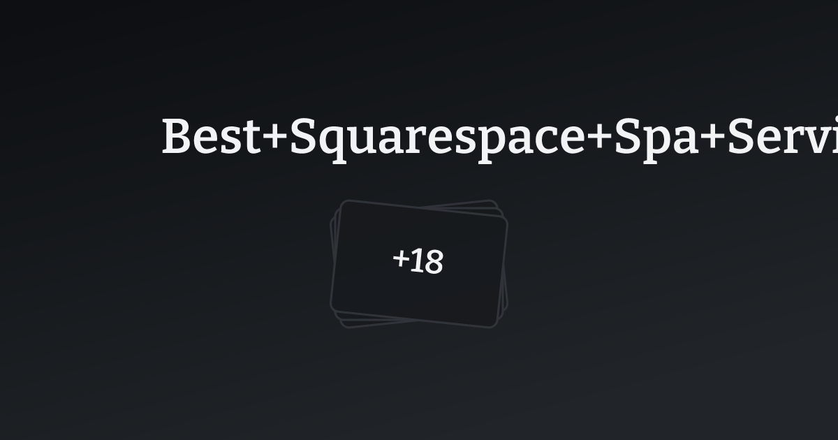 Best Squarespace Spa Services Templates with count