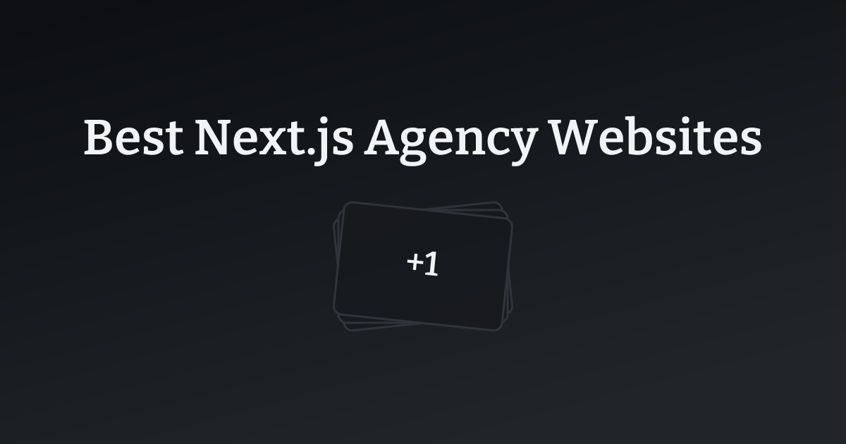 Best Next.js Agency Websites with count