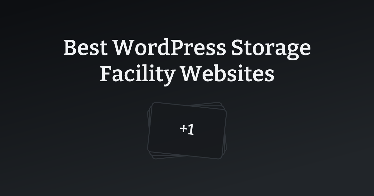 Best WordPress Storage Facility Websites with count