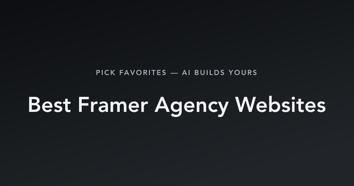 Best Framer Agency Websites with count