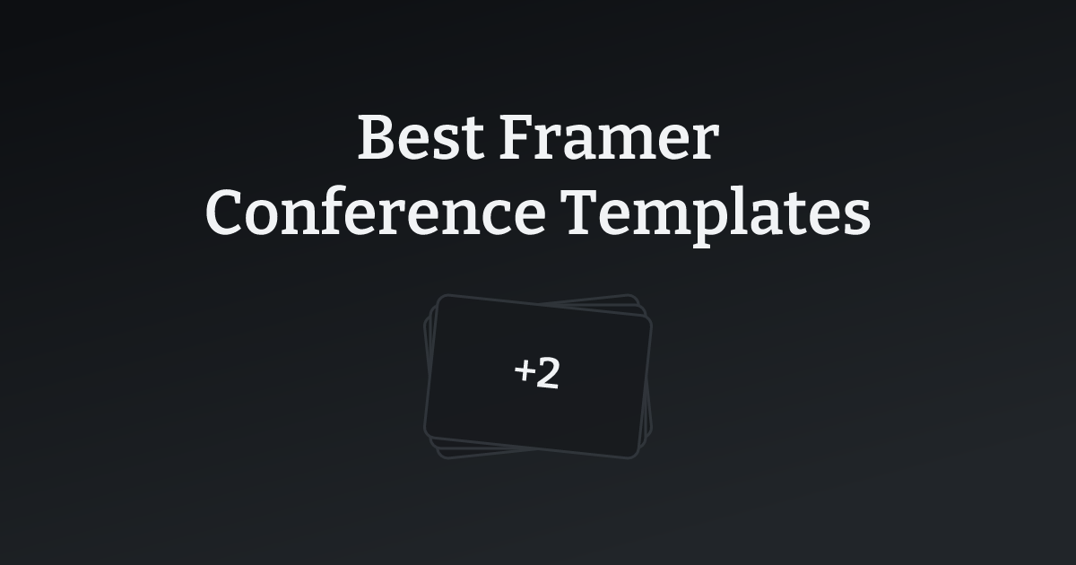 Best Framer Conference Templates with count