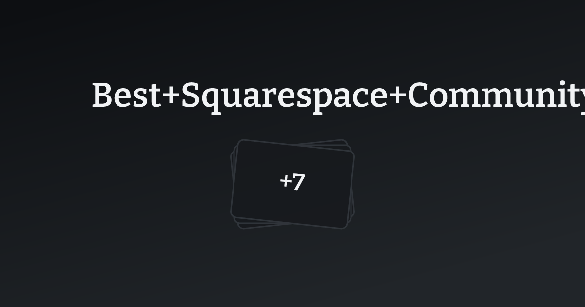 Best Squarespace Community Center Websites with count