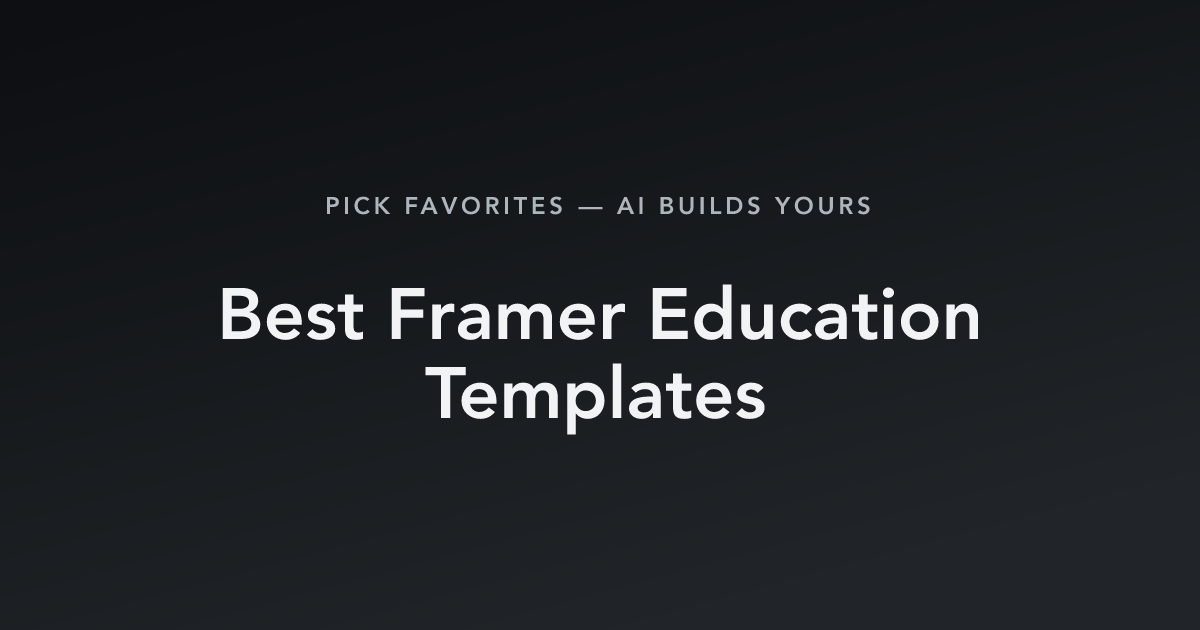 Best Framer Education Templates with count