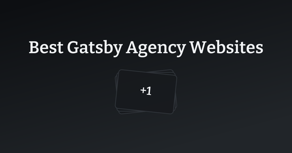 Best Gatsby Agency Websites with count