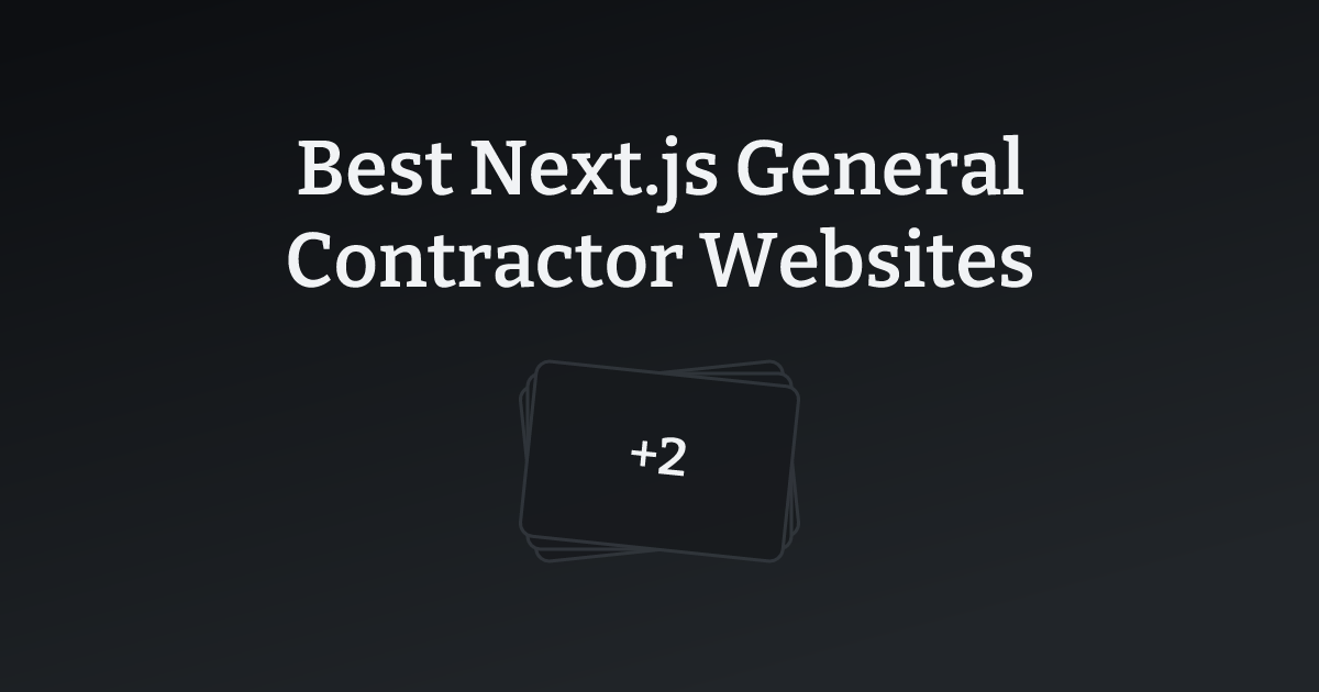 Best Next.js General Contractor Websites with count