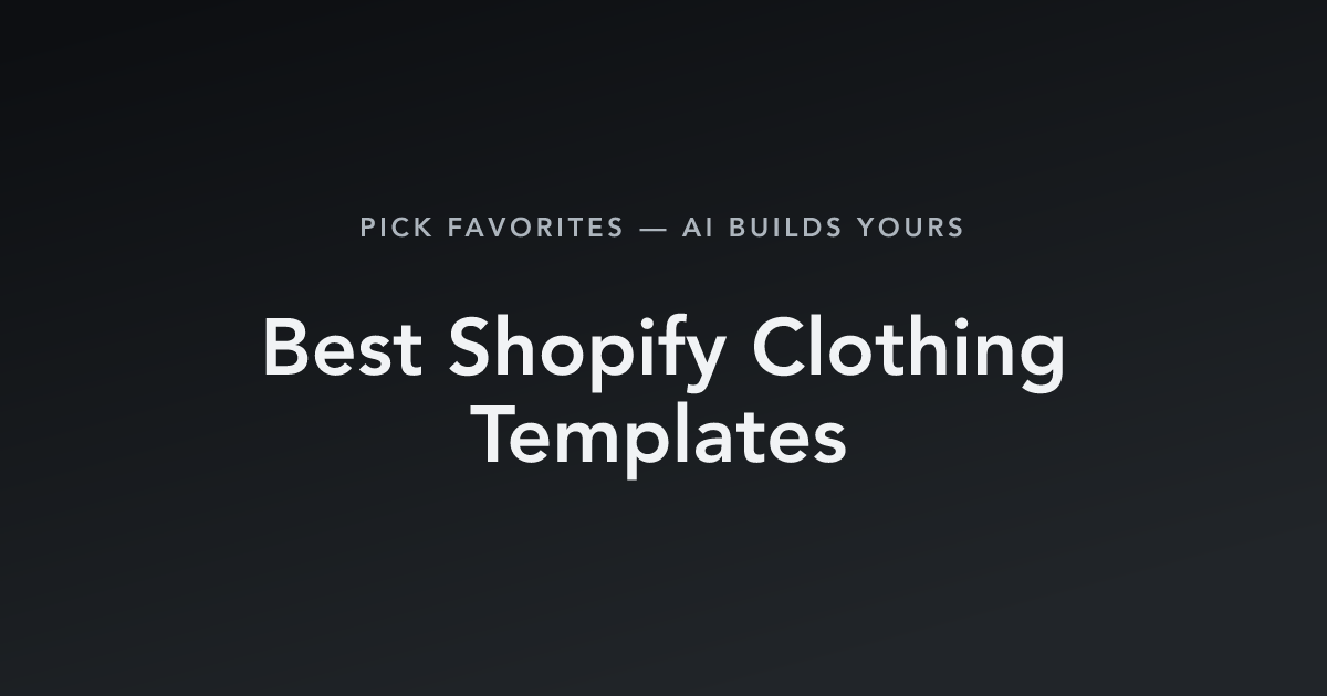 Best Shopify Clothing Templates with count