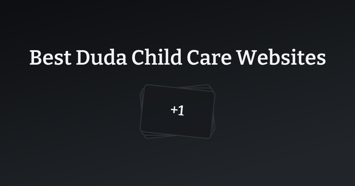 Best Duda Child Care Websites with count