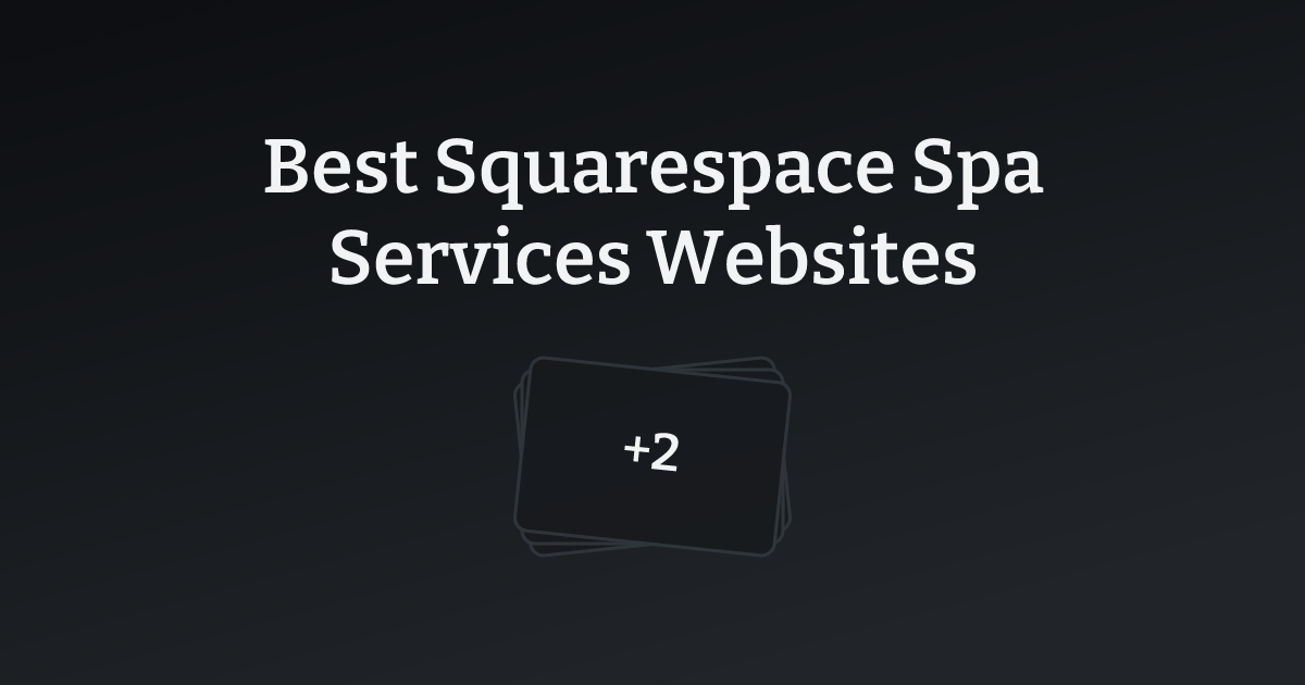 Best Squarespace Spa Services Websites with count