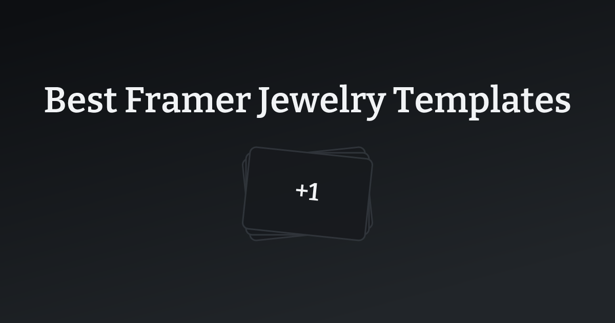 Best Framer Jewelry Templates with count