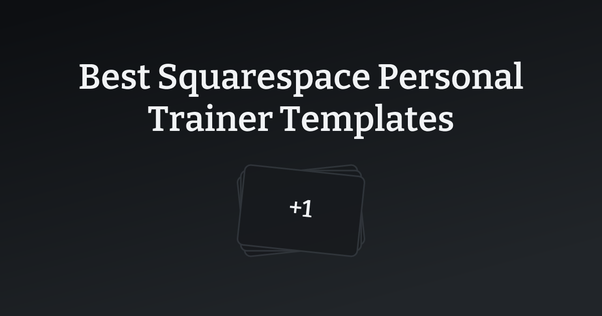 Best Squarespace Personal Trainer Templates with count