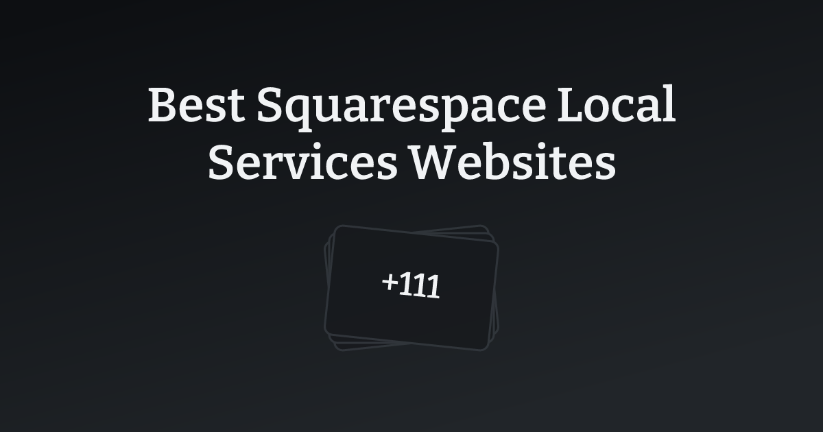 Best Squarespace Local Services Websites with count