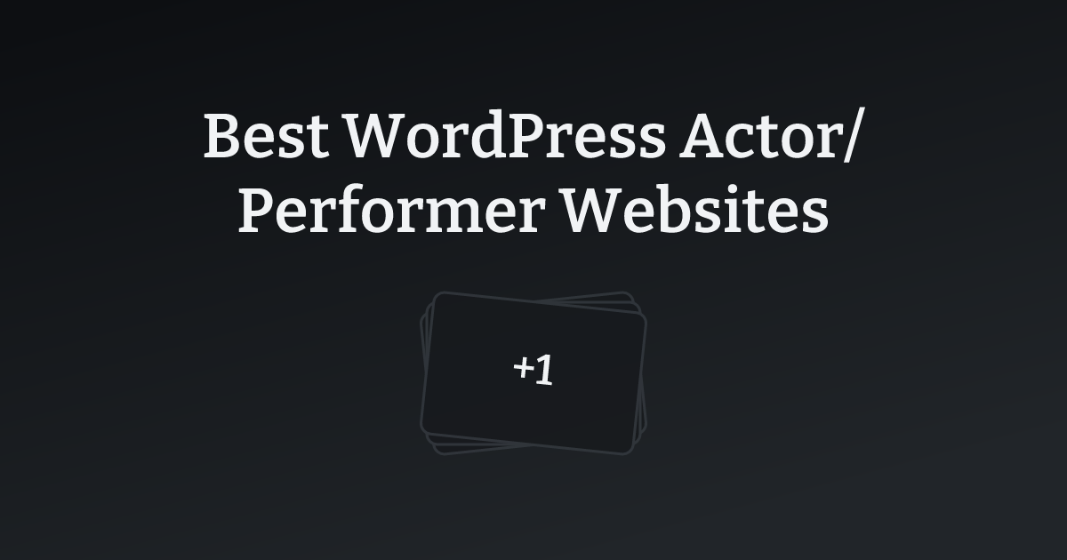 Best WordPress Actor/Performer Websites with count