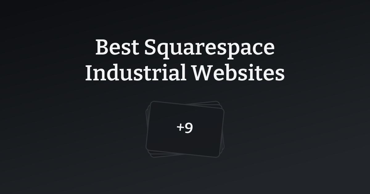 Best Squarespace Industrial Websites with count