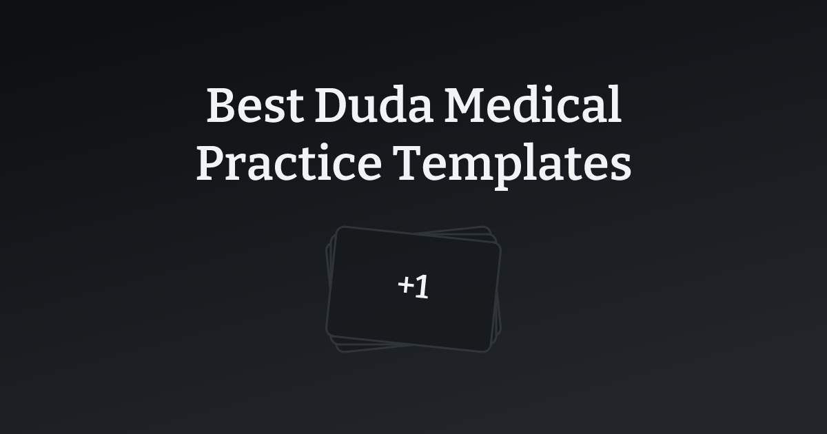Best Duda Medical Practice Templates with count