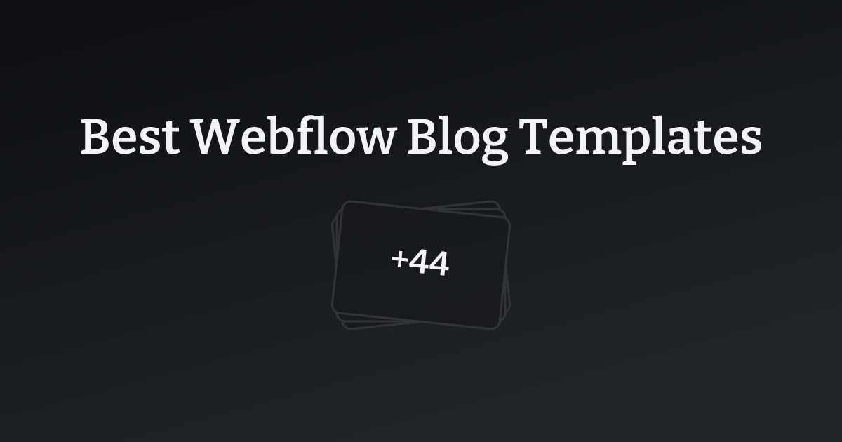 Best Webflow Blog Templates with count