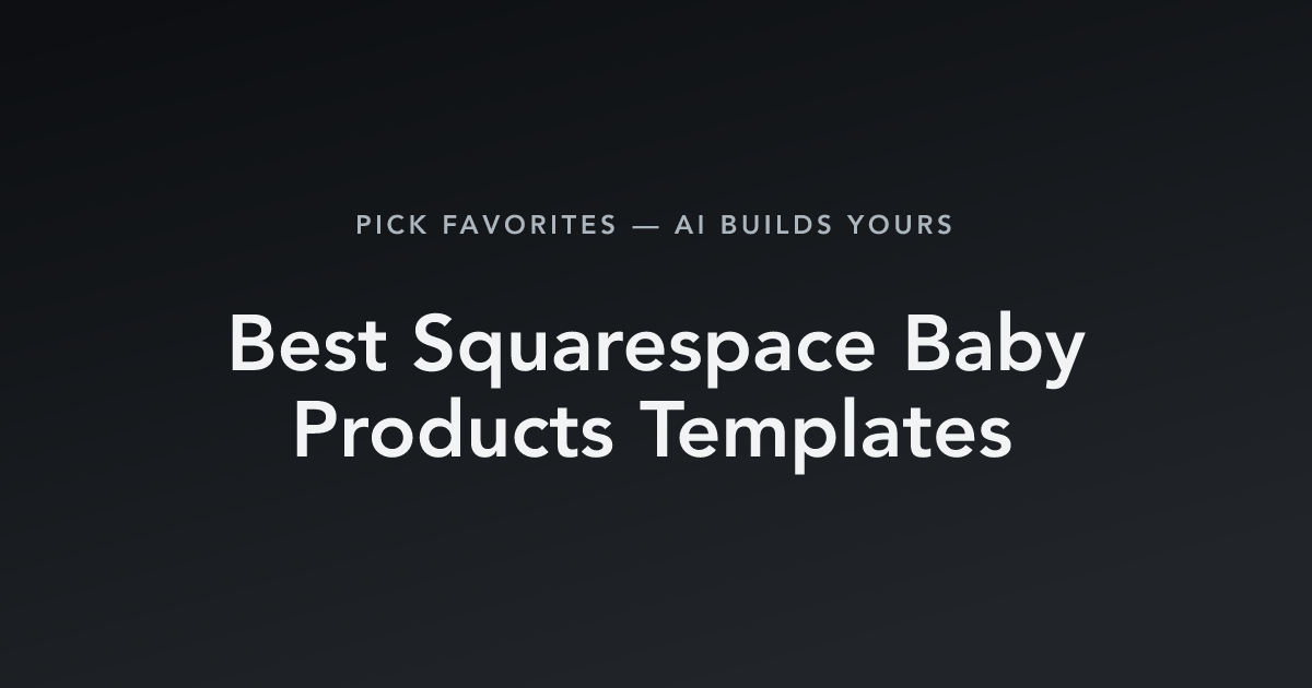 Best Squarespace Baby Products Templates with count