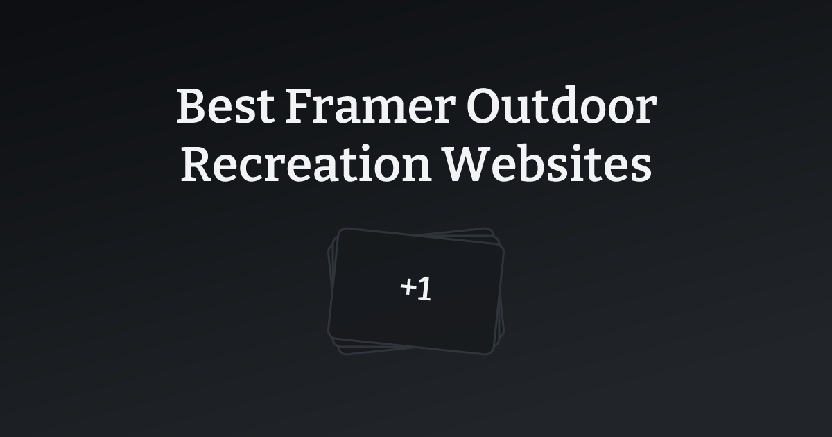 Best Framer Outdoor Recreation Websites with count