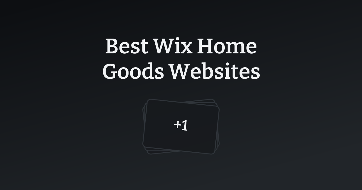 Best Wix Home Goods Websites with count