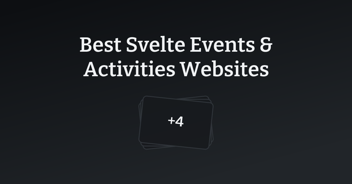 Best Svelte Events & Activities Websites with count