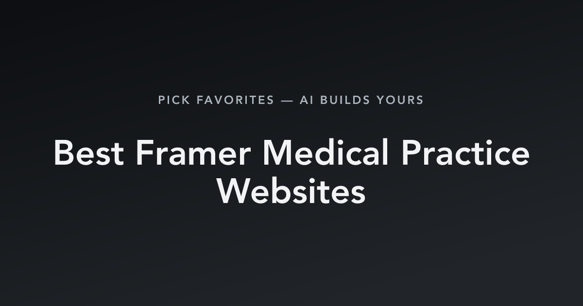 Best Framer Medical Practice Websites with count